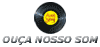 OU�A NOSSO SOM